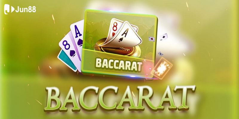 Cách soi cầu baccarat - Kỹ thuật đưa ra dự đoán chính xác tại Jun88