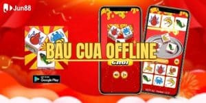 Khám phá bầu cua offline - Trò chơi truyền thống đầy thú vị tại Jun88