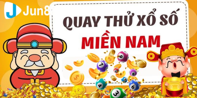 Tìm hiểu về quay thử XSMN